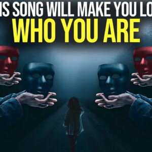 This Song Will Remind You To Love WHO YOU ARE (Meant For You)