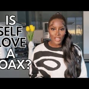 "I DON'T WANT TO SELF-LOVE, I WANT TO BE LOVED!"