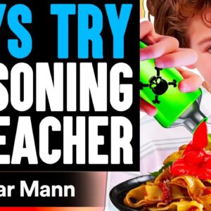 Boys Try POISONING A TEACHER, What Happens Is Shocking | Dhar Mann