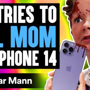 Kid TRIES TO KILL MOM For iPhone 14, What Happens Is Shocking | Dhar Mann