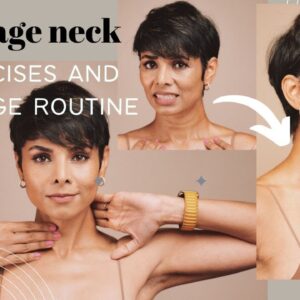 Anti Age Neck Exercises and Massage Routine