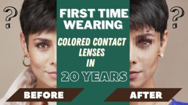 I wore colored contact lenses first time in the last 20 years