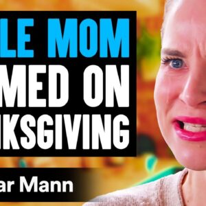 SINGLE MOM Shamed On THANKSGIVING, What Happens Is Shocking | Dhar Mann