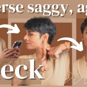 Anti-Aging Neck Exercises and Massage techniques to get GET RID OF NECK LINES and SAGGY NECK