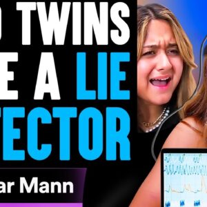 Two Twins TAKE A LIE DETECTOR, What Happens Is Shocking | Dhar Mann