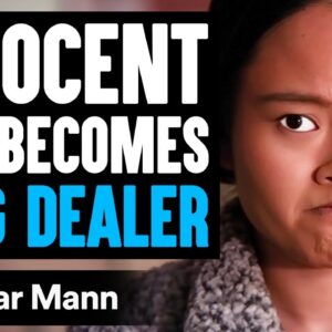 INNOCENT GIRL Becomes DRUG DEALER, What Happens Is Shocking | Dhar Mann