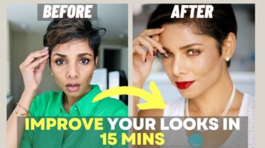 8 Best Ways to Change Your Appearance in 15 Minutes
