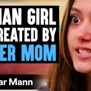 ORPHAN GIRL Mistreated By FOSTER MOM | Dhar Mann Studios
